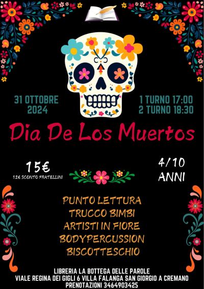 Dia De Los Muertos - Ass. La Bottega della parole aff. Acli Napoli (NA)