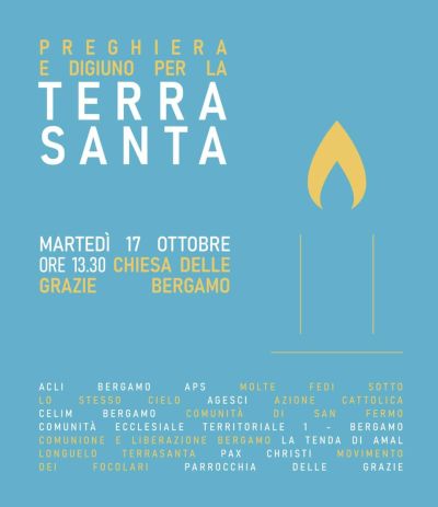 Preghiera e digiuno per la Terra Santa - Acli Bergamo (BG)