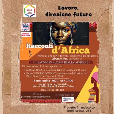 Racconti d'Africa - Zona Acli Martesana Est e Circolo Acli Vaprio d'Adda (MI)