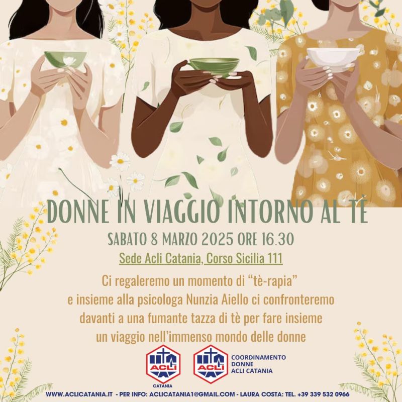 Donne in viaggio intorno al tè - Acli Catania (CT)