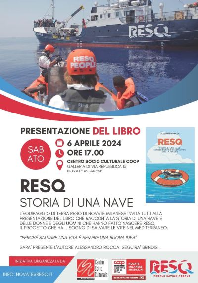 Presentazione del libro &quot;RESQ: Storia di una nave&quot; - Circolo Acli Novate Milanese (MI)
