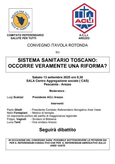 Sistema sanitario toscano: Occorre veramente una riforma? - Arezzo - Acli Arezzo (AR)