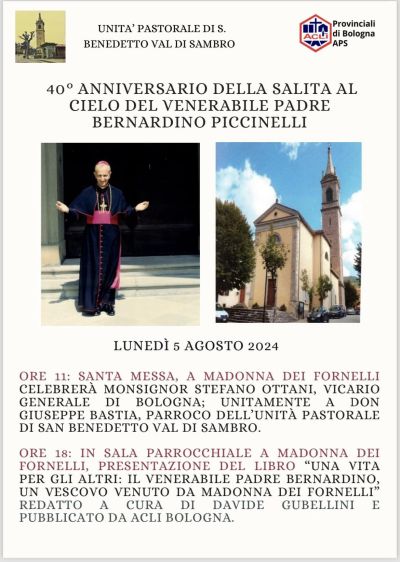 40° Anniversario della Salita al Cielo del Venerabile Padre Bernardino Piccinelli - Acli Bologna (BO)