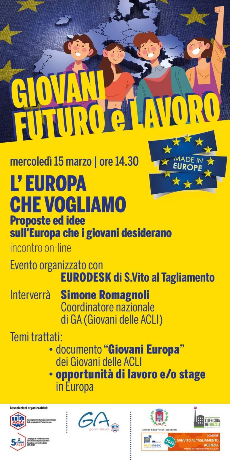 Giovani, Futuro e Lavoro: L&#039;Europa che vogliamo - GA e Acli Pordenone (PN)