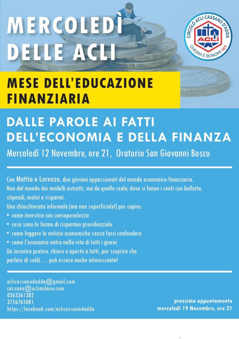 Dalle parole ai fatti dell'economia e della finanza - Cassano d'Adda (MI) - Circolo Acli Cassano d'Adda (MI)