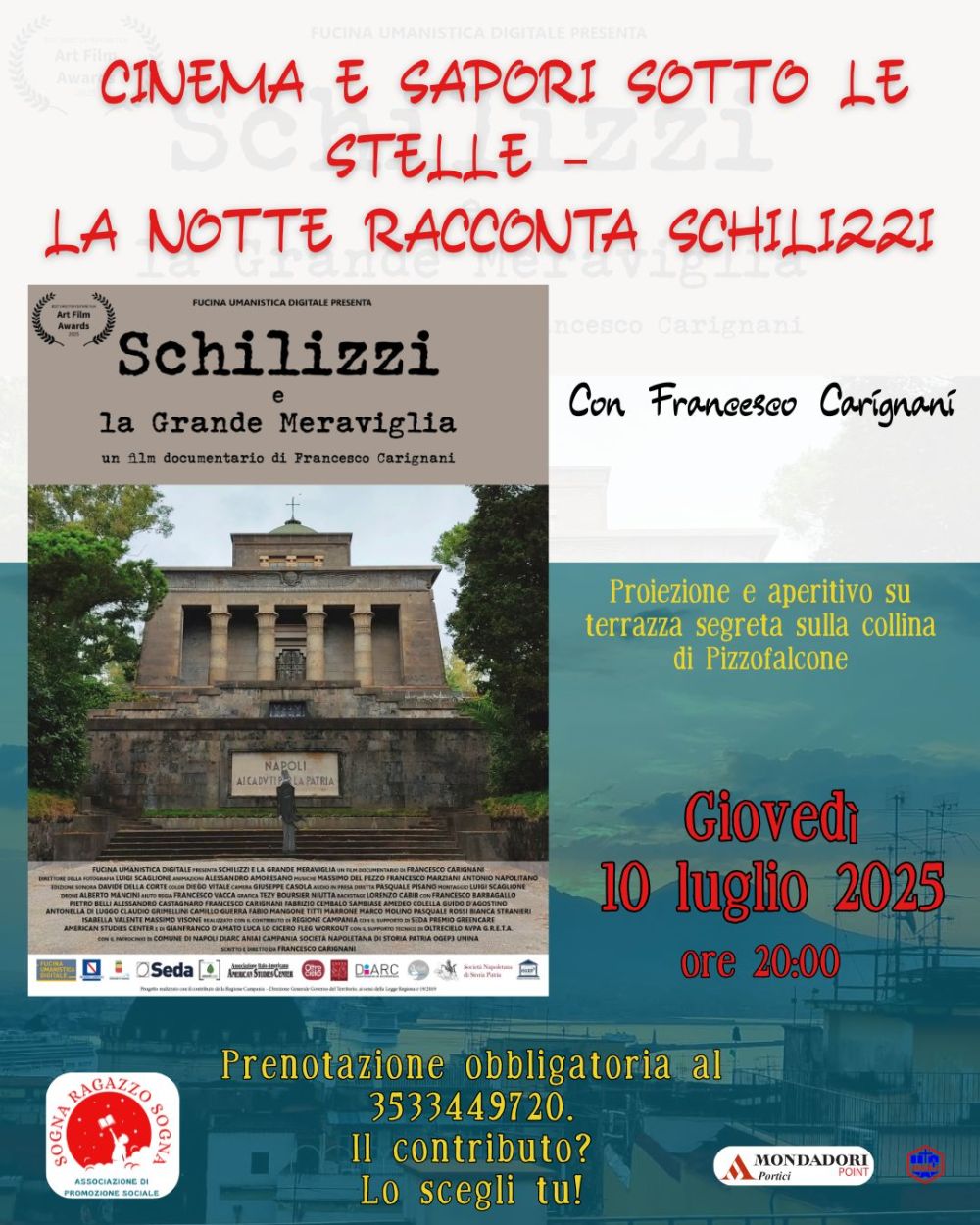 Cinema e sapori sotto le stelle: La notte racconta schilizzi - Napoli - Circolo Acli Sogna Ragazzo Sogna (NA)