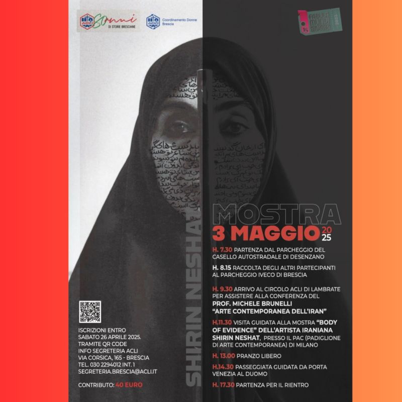 Shirin Neshat. Mostra - Acli Brescia (BS)