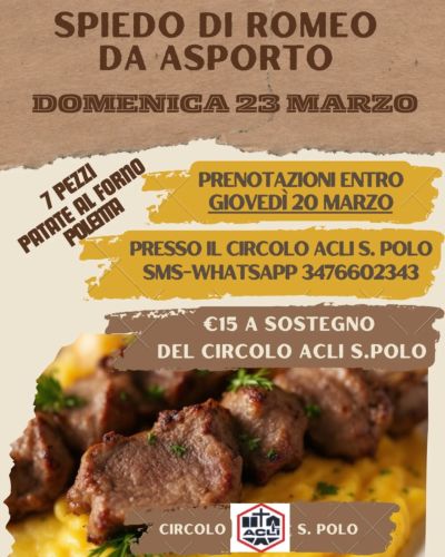 Spiedo di Romeo da asporto - Circolo Acli San Polo (BS)