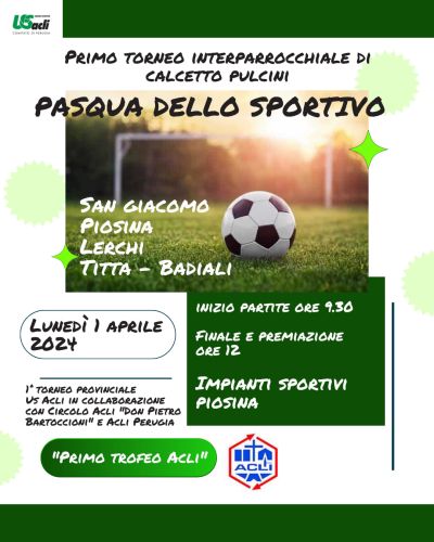 Pasqua dello Sportivo - US Acli Perugia (PG)