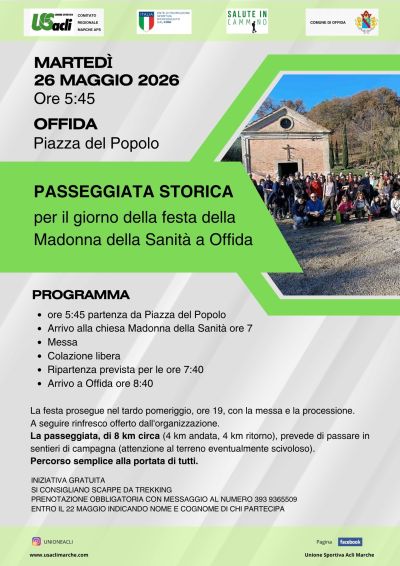 PASSEGGIATA STORICA PER IL GIORNO DELLA FESTA DELLA MADONNA DELLA SANITA' - OFFIDA (AP) - US ACLI MARCHE
