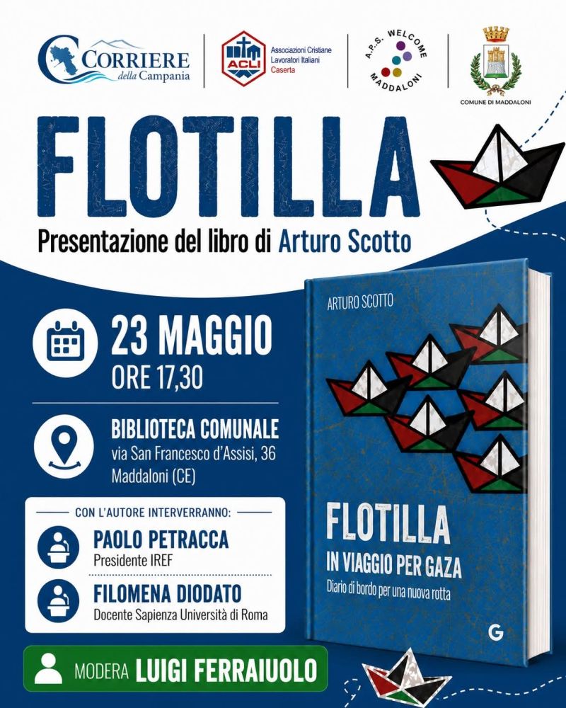 FLOTILLA - PRESENTAZIONE DEL LIBRO DI ARTURO SCOTTO - MADDALONI (CE)