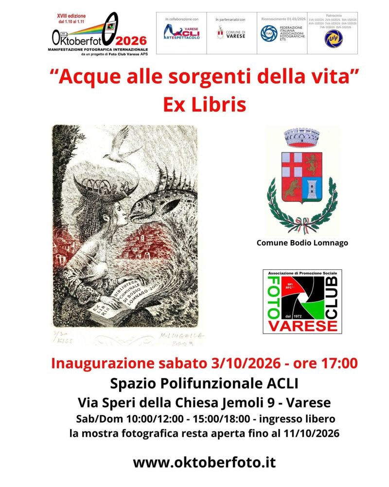 OKTOBERFOT 2026 - ACQUE ALLE SORGENTI DELLA VITA - EX LIBRIS - VARESE - ACLI ARTE E SPETTACOLO VARESE