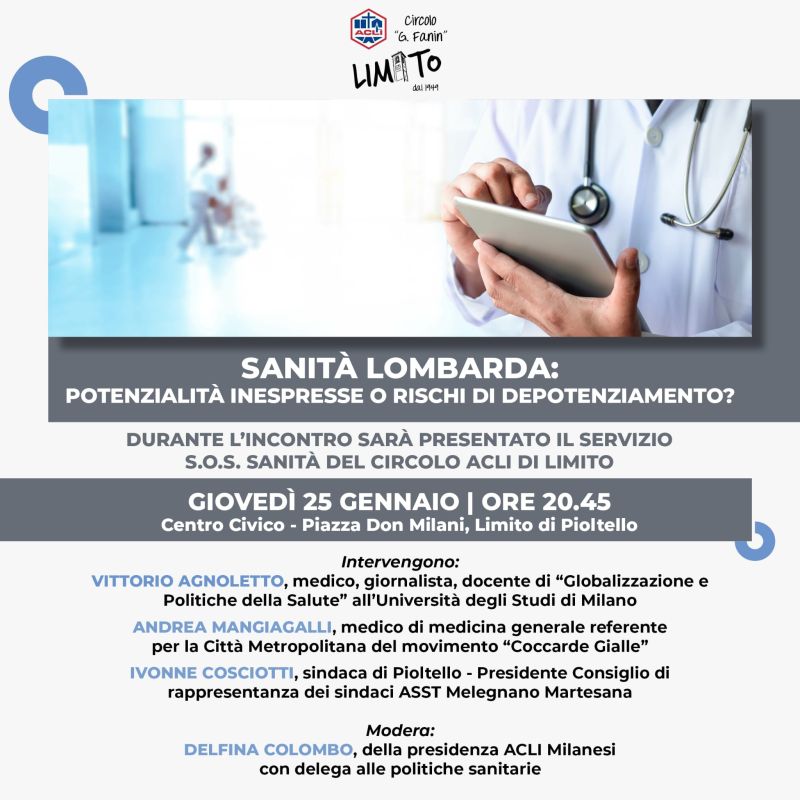 Sanità lombarda: Potenzialità inespresse o rischi di depotenziamento? - Circolo Acli Limito Pioltello (MI)