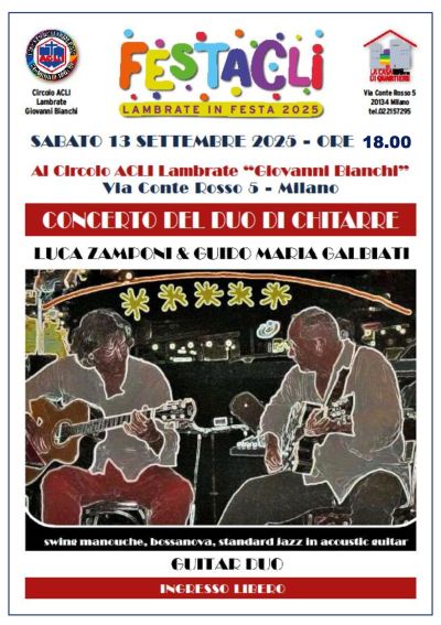 Concerto del duo di chitarre: Luca Zamponi &amp; Guido Maria Galbiati - Lambrate (MI) - Circolo Acli Lambrate (MI)