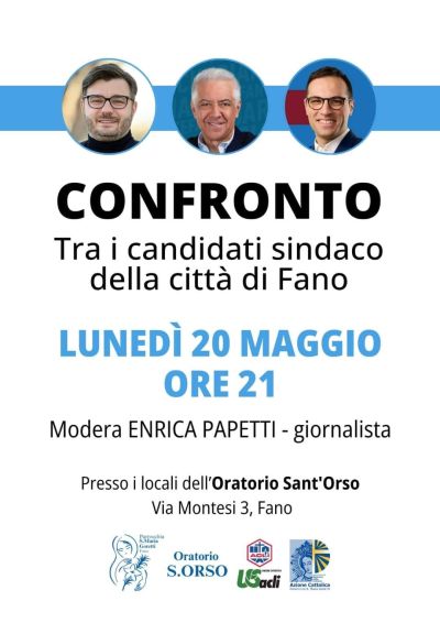 Confronto tra i candidati sindaco della città di Fano - Acli Pesaro-Urbino (PU)