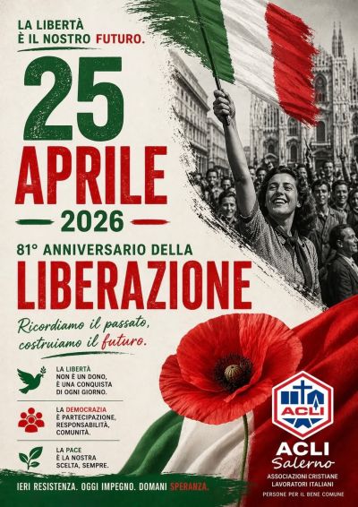 25 APRILE - 81° ANNIVERSARIO DELLA LIBERAZIONE - SALERNO