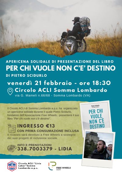 Presentazione del libro "Per chi vuole non c'è destino" - Circolo Acli Somma Lombardo (VA)