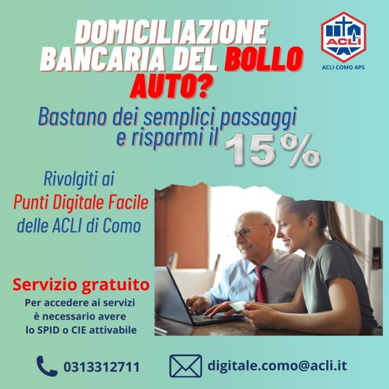 Domiciliazione bancaria del bolla auto? Rivolgiti ai Punti Digitale Facile - Acli Como (CO)