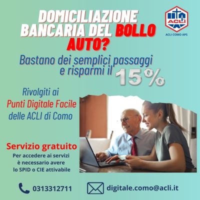 Domiciliazione bancaria del bolla auto? Rivolgiti ai Punti Digitale Facile - Acli Como (CO)