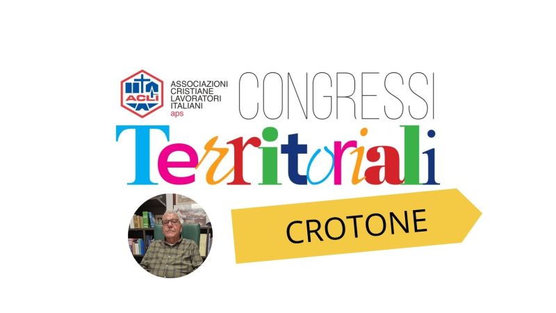 CROTONE: RIZZUTO PIETRO ELETTO PRESIDENTE PROVINCIALE DELLE ACLI