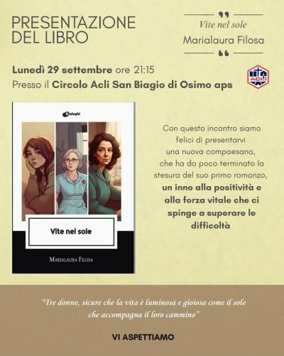 Presentazione del libro "Vite nel sole" - Osimo (AN) - Circolo Acli San Biagio (AN)