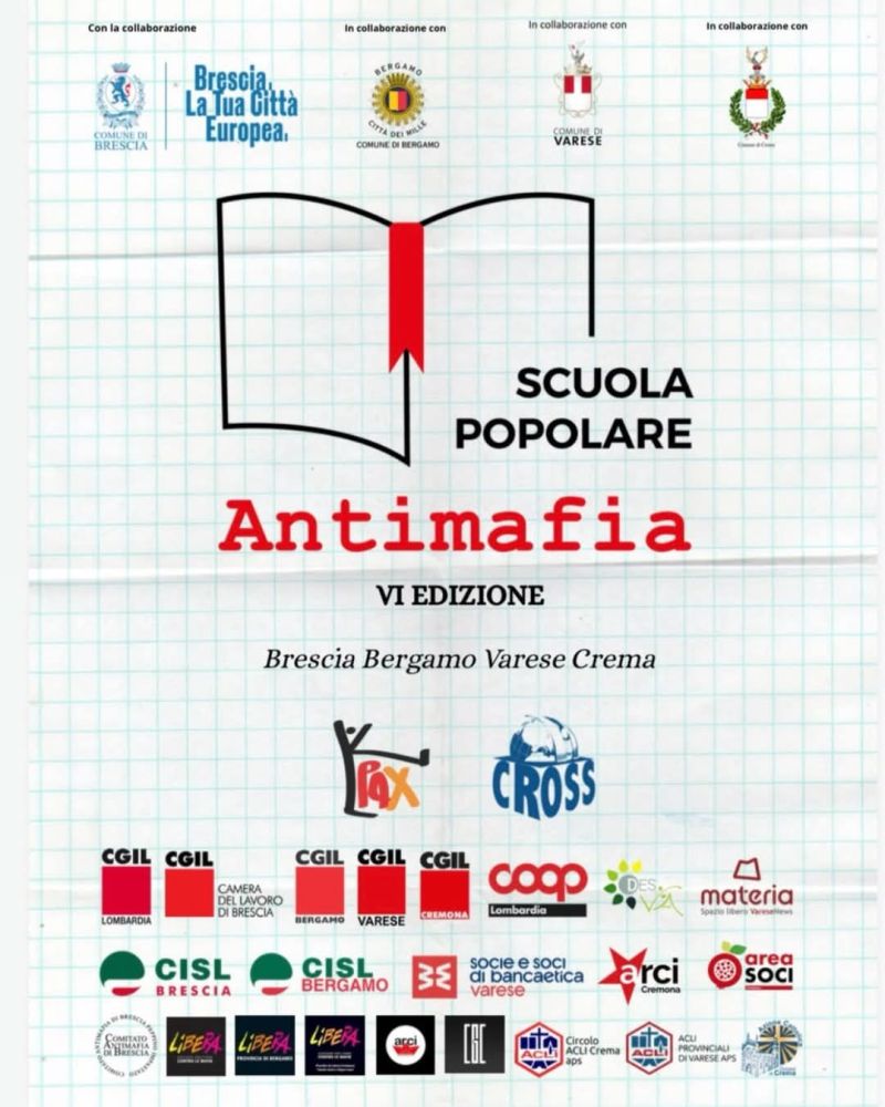 SCUOLA POPOLARE ANTIMAFIA VI EDIZIONE - BRESCIA BERGAMO VARESE CREMA - CIRCOLO ACLI CREMA (CR) - ACLI VARESE (VA)