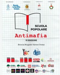 SCUOLA POPOLARE ANTIMAFIA VI EDIZIONE - BRESCIA BERGAMO VARESE CREMA - CIRCOLO ACLI CREMA (CR) - ACLI VARESE (VA)