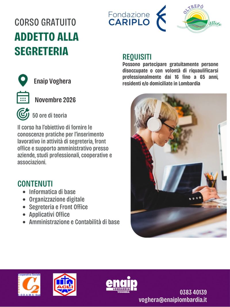 CORSO GRATUITO PER DISOCCUPATI E COLORO CON VOLONTÀ DI RIQUALIFICARSI PROFESSIONALMENTE - ADDETTO ALLA SEGRETERIA - VOGHERA (PV) - ENAIP VOGHERA (PV)