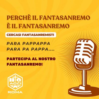 Perché il FanstaSanremo è il FantaSanremo - Acli Roma (RM)