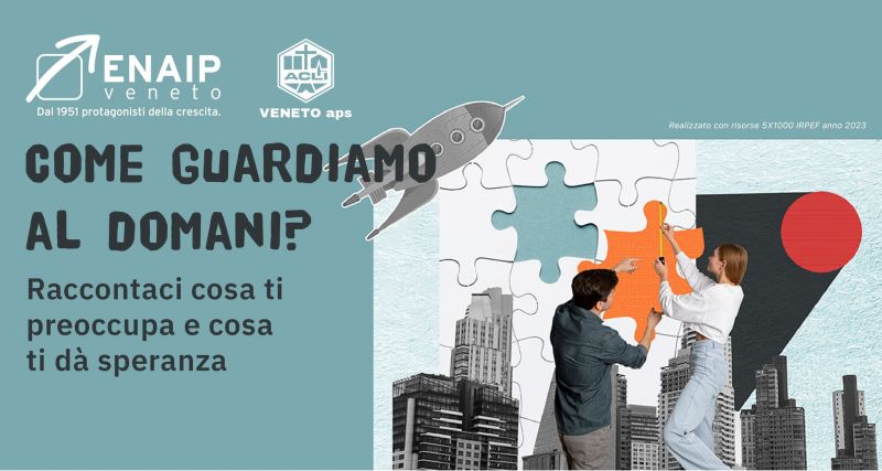 Come guardiamo al domani? - Padova - Enaip Veneto