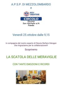 La scatole delle meraviglie - Circolo Acli Grumo San Michele (TN)