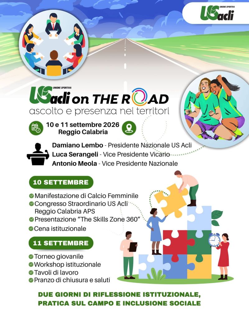 US ACLI ON THE ROAD - RIFLESSIONE ISTITUZIONALE, PRATICA SUL CAMPO E INCLUSIONE SOCIALE - REGGIO CALABRIA - US ACLI SEDE NAZIONALE