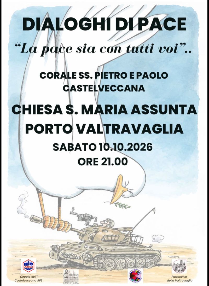 DIALOGHI DI PACE - CORALE SS. PIETRO E PAOLO - CASTELVECCANA (VA) - CIRCOLO ACLI CASTELVECCANA (VA)