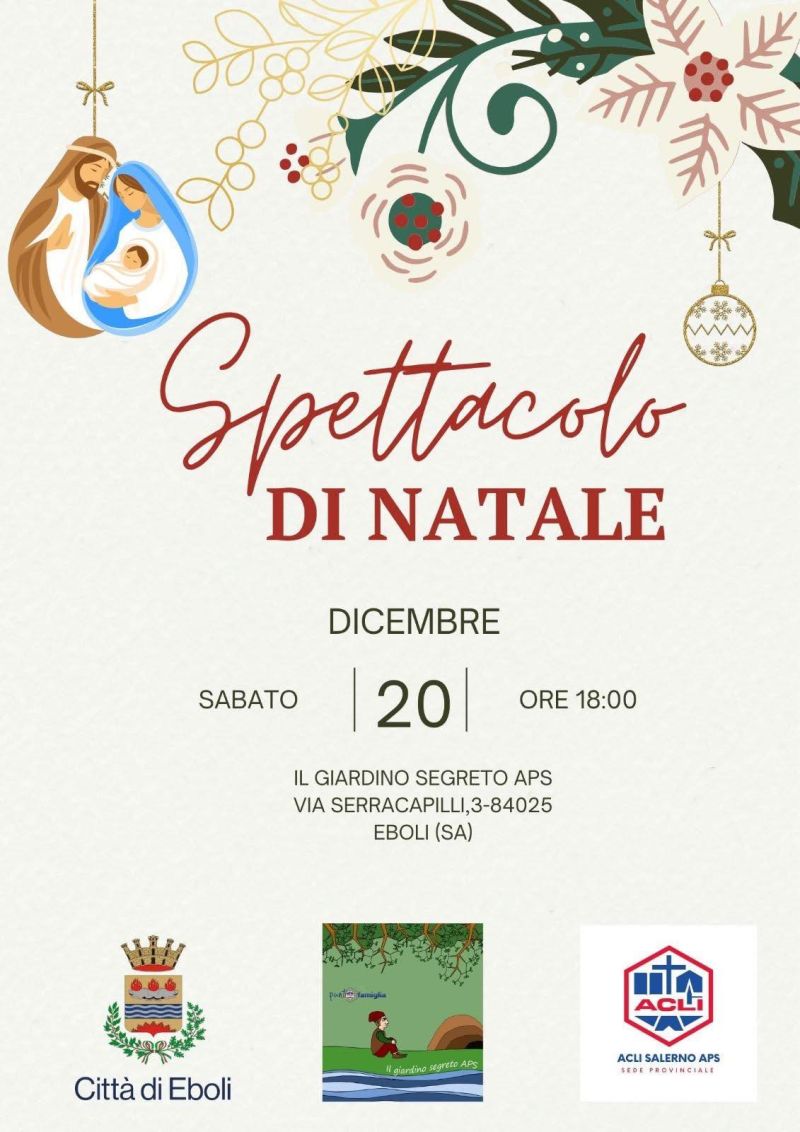 Spettacolo di Natale - Eboli (SA) - Il Giardino Segreto e Acli Salerno (SA)